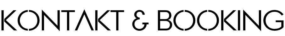 KONTAKT & BOOKING